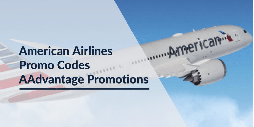 American Airlines Promo Code & AAdvantage Offers (2018)