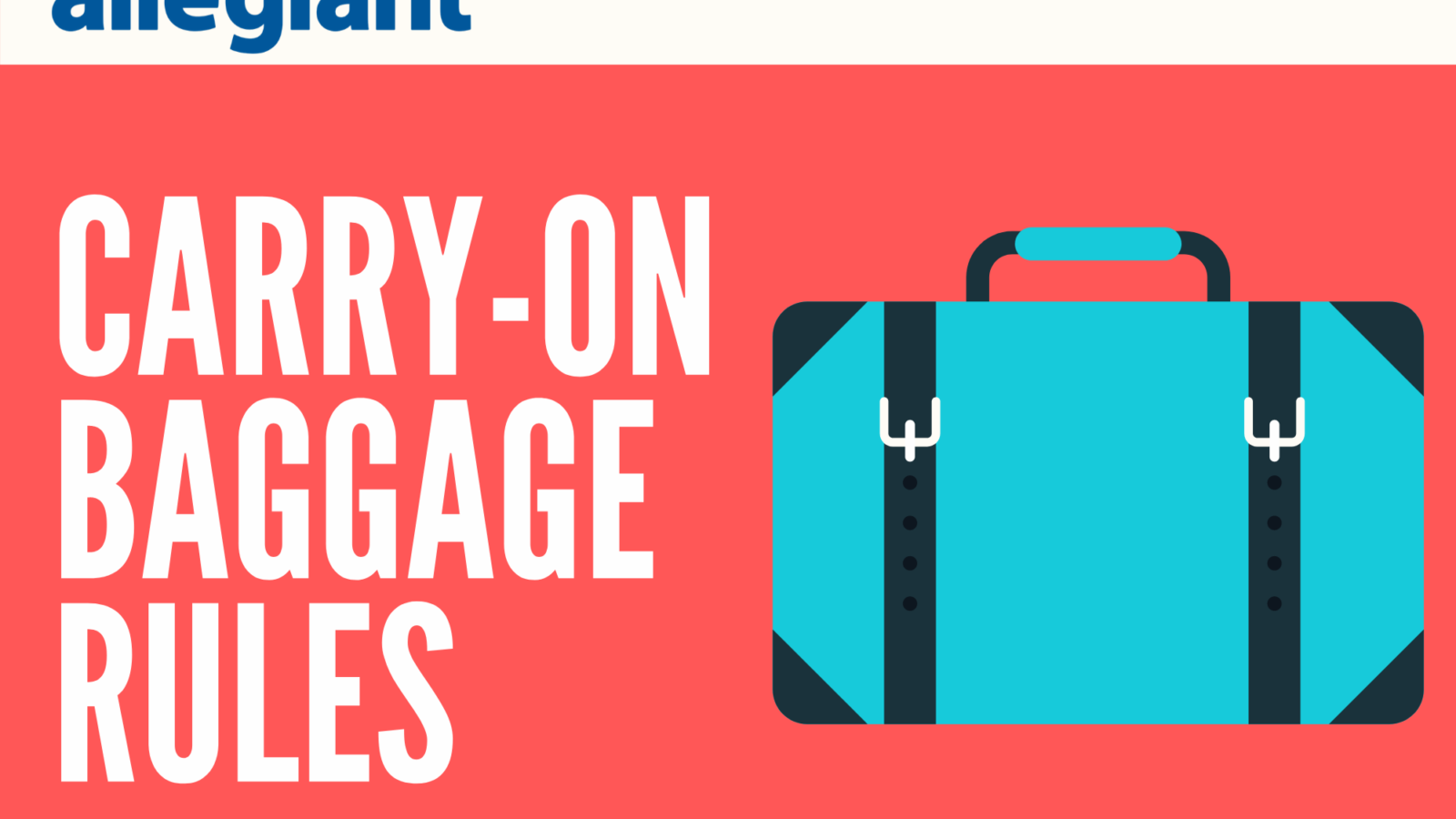 Allegiant Airlines Carry-On Rules: Everything You Need to Know