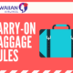 Hawaiian Airlines Carry-On Rules: Everything Need to Know 2