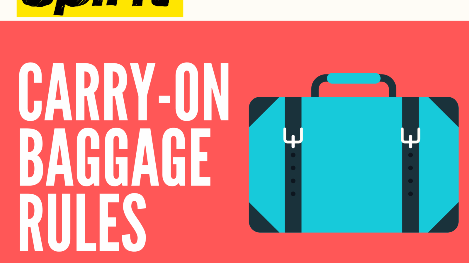 How much is it to check a bag on spirit Spirit Airlines Carry On Rules Everything You Need To Know