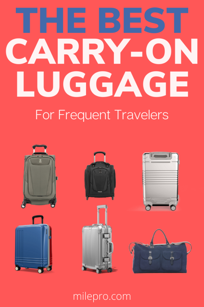 The 7 Best Carry-On Luggage Bags For Frequent Travelers