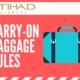 Etihad Airways Carry On Rules: Everything you need to know