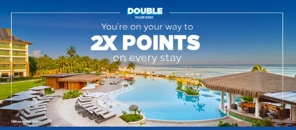 The Current Hilton Promotion Fall 2022
